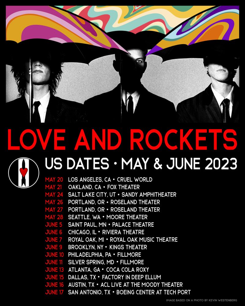 Love and Rockets Add Additional Date in Los Angeles to Their 2023 Tour Itinerary