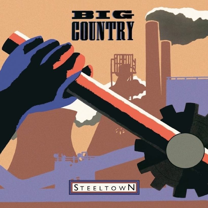 ‘Steeltown’: In A Big Country, A No.1 Album