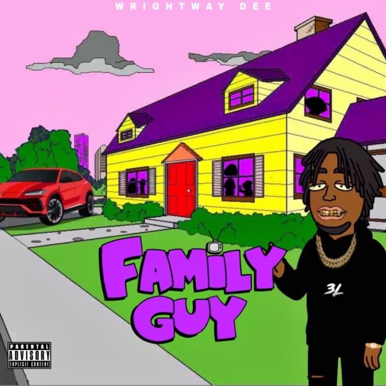 WrightWay Dee Releases New Single “Family Guy”