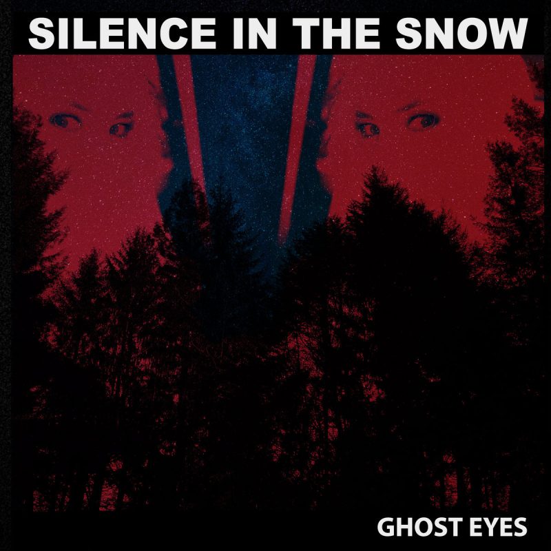 Listen to the Melodic Post-Punk of Silence in the Snow’s “Ghost Eyes” LP —  Plus Interview