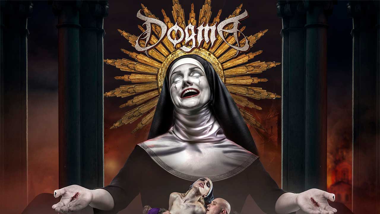 “Their eye-catching if shamelessly transparent spin is to dress as sexy undead fetish nuns while churning out 80s-inspired Euro-metal”: Dogma by Dogma