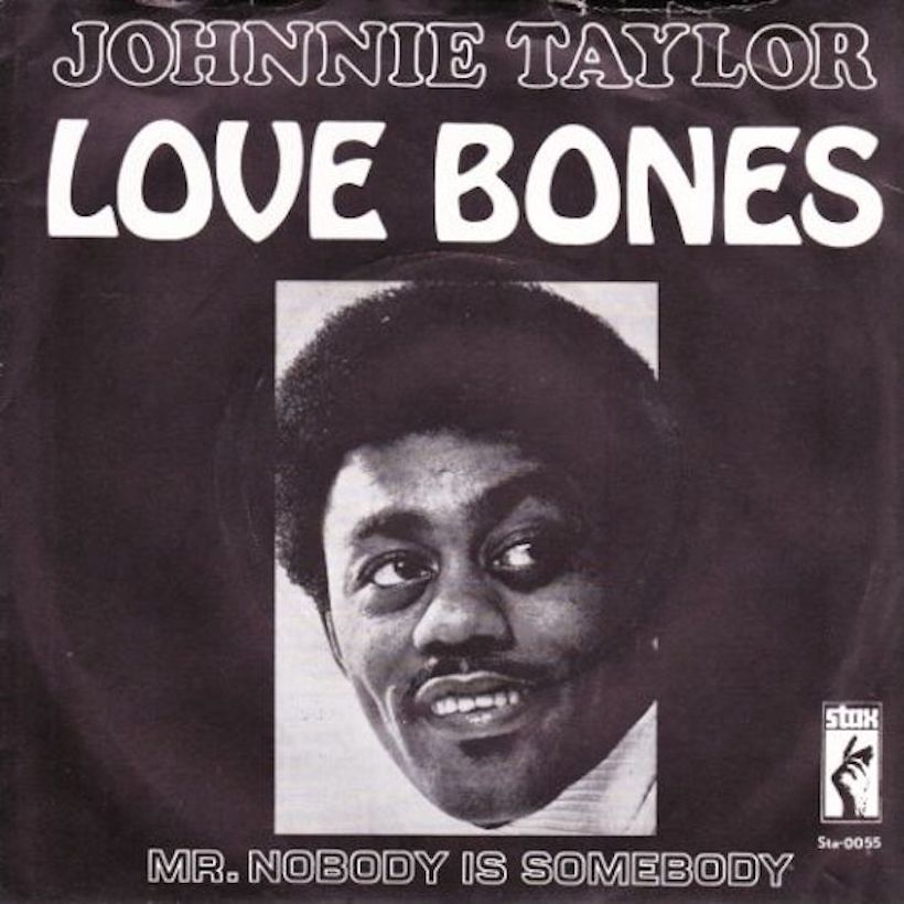 ‘Love Bones’: Part Of Johnnie Taylor’s Soulful Stax Sequence