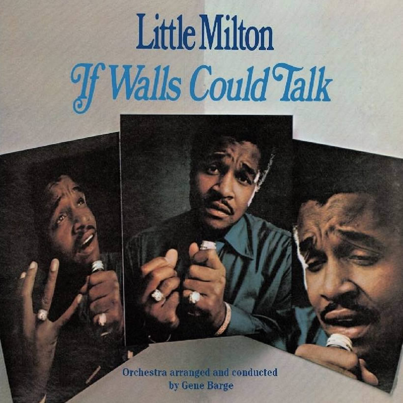 ‘If Walls Could Talk’: Bluesman Little Milton Sees Out The 1960s