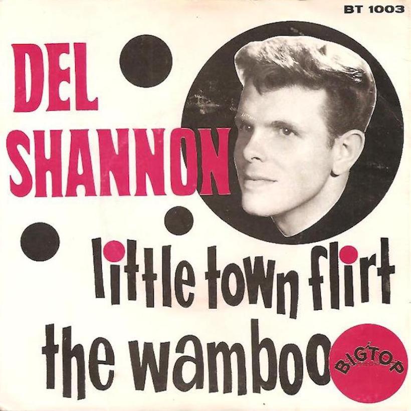 ‘Little Town Flirt’: Del Shannon Gets A New Hit For The Holidays