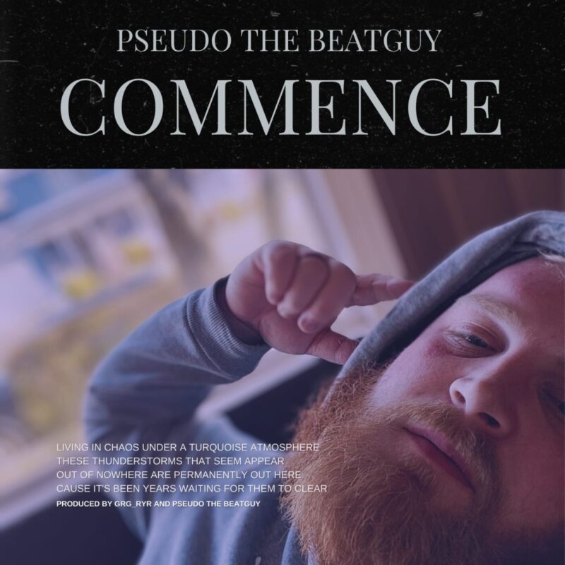 “Commence: A Musical Odyssey Through Life’s Tapestry with Pseudo the beatguy and GYG_RYR”