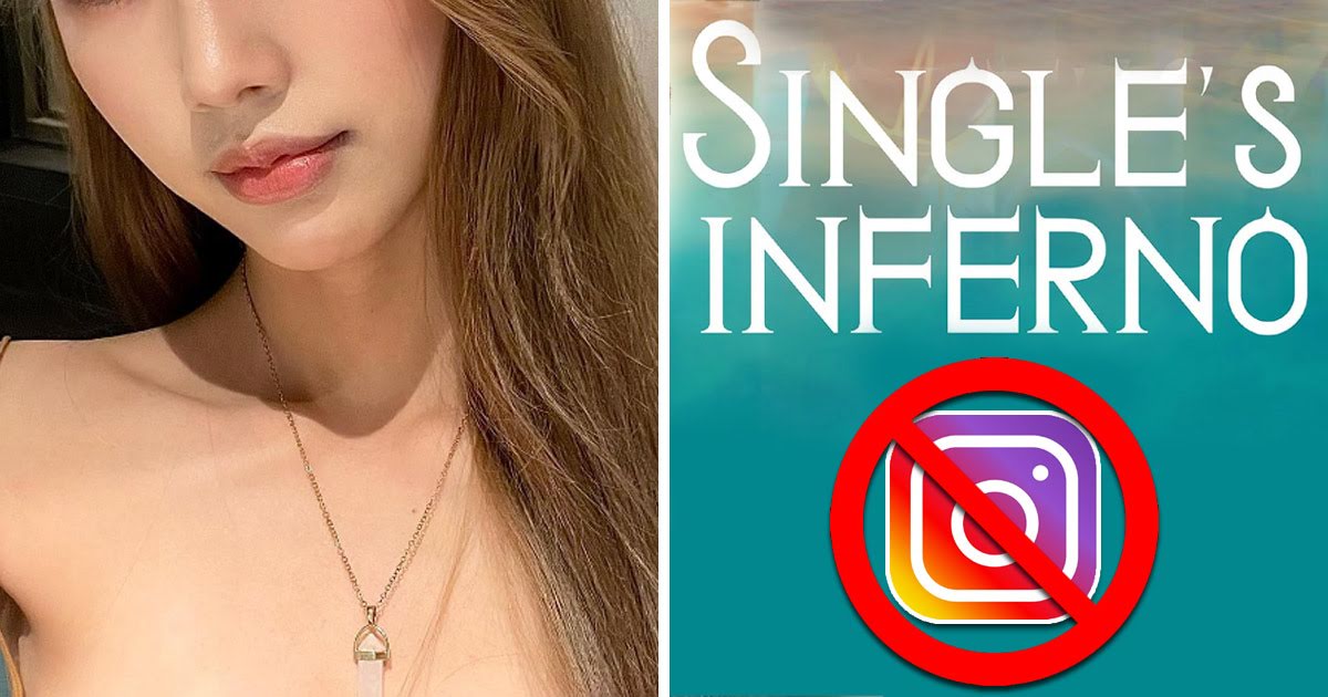 The Backlash That Forced A “Single’s Inferno” Star To Delete Her Instagram Story