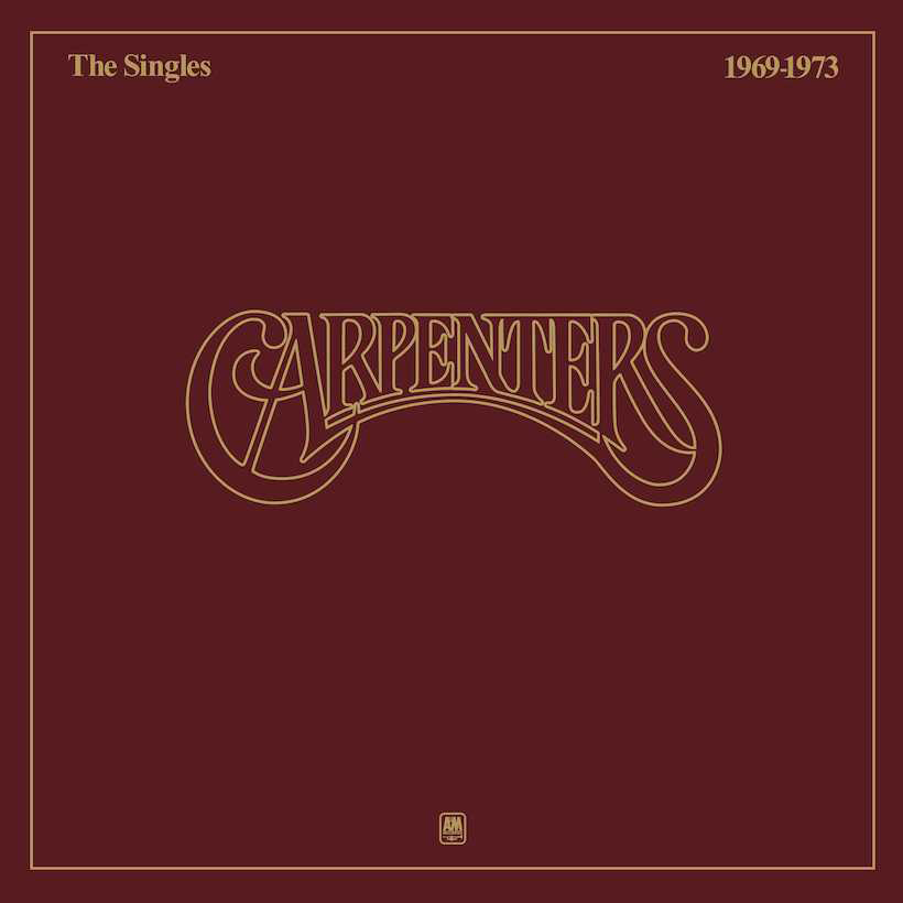 Carpenters Singles 1969-1973: Greatest Hits Don’t Come Much Greater