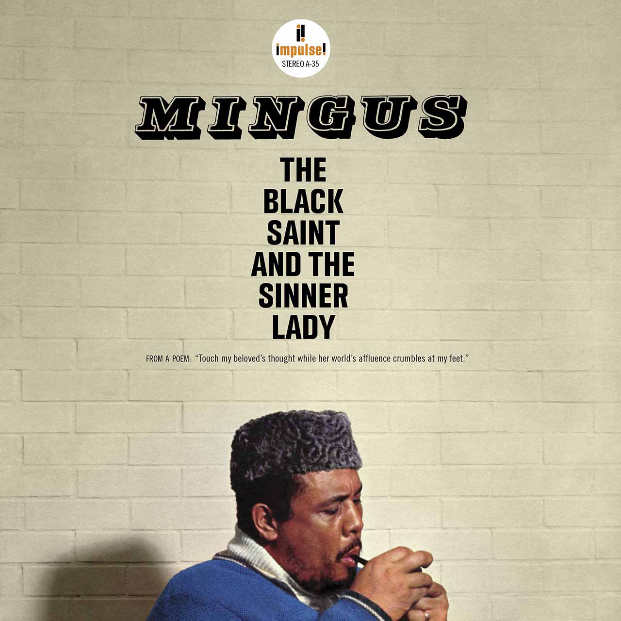 ‘The Black Saint And The Sinner Lady’: A Charles Mingus Masterpiece