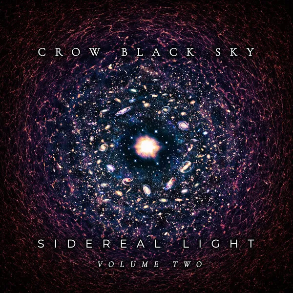 Crow Black Sky – Sidereal Light Volume 2 [Things You Might Have Missed 2023]