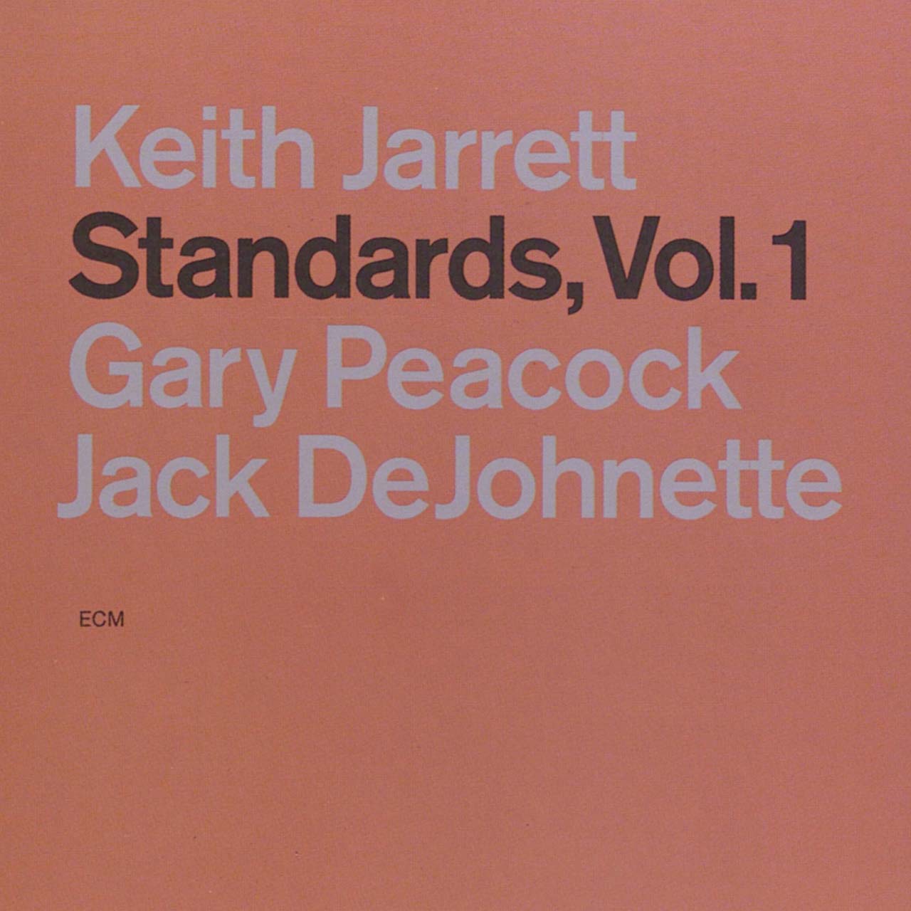 ‘Standards, Vol. 1’: Keith Jarrett, Gary Peacock, and Jack DeJohnette’s Classic Trio