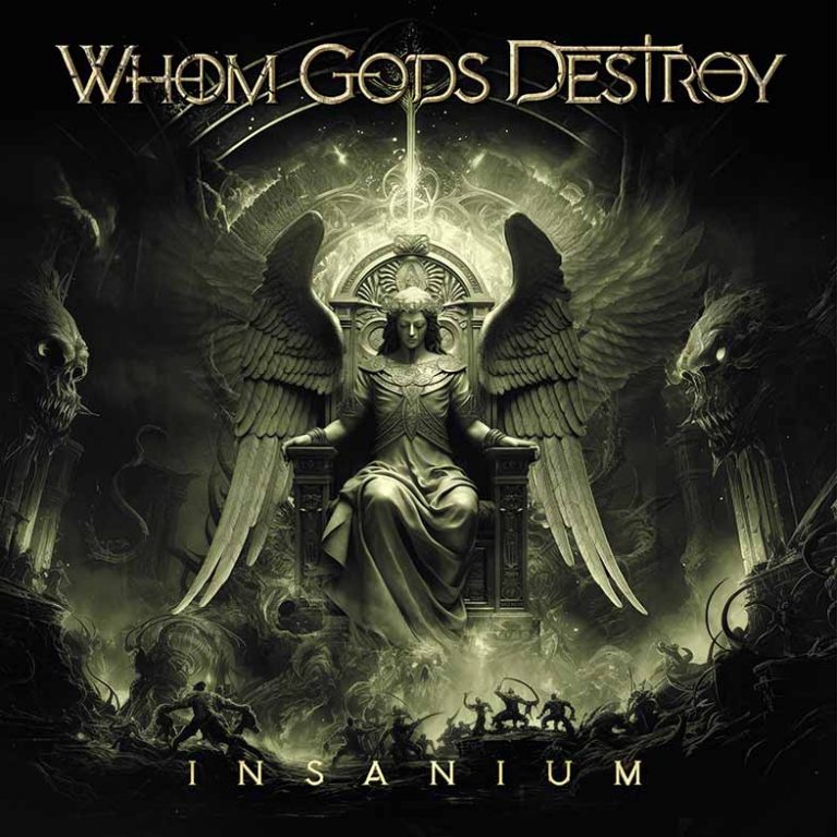 Whom Gods Destroy Announce Their Debut Album “Insanium”