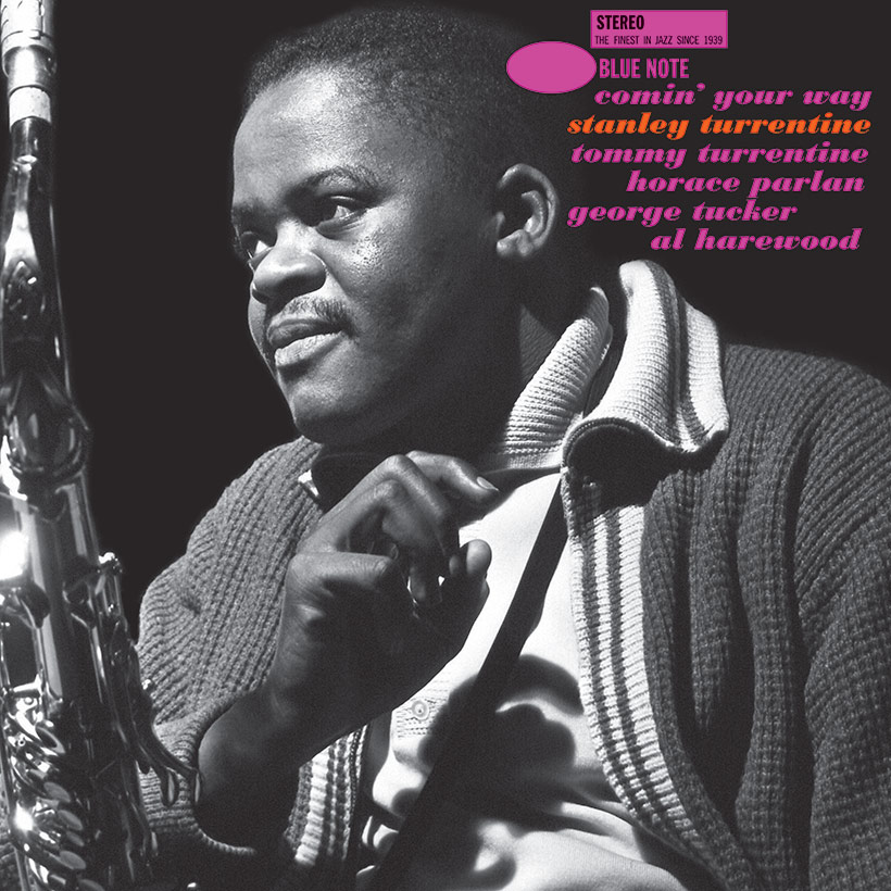 ‘Comin’ Your Way’: Affirming Stanley Turrentine’s Genius