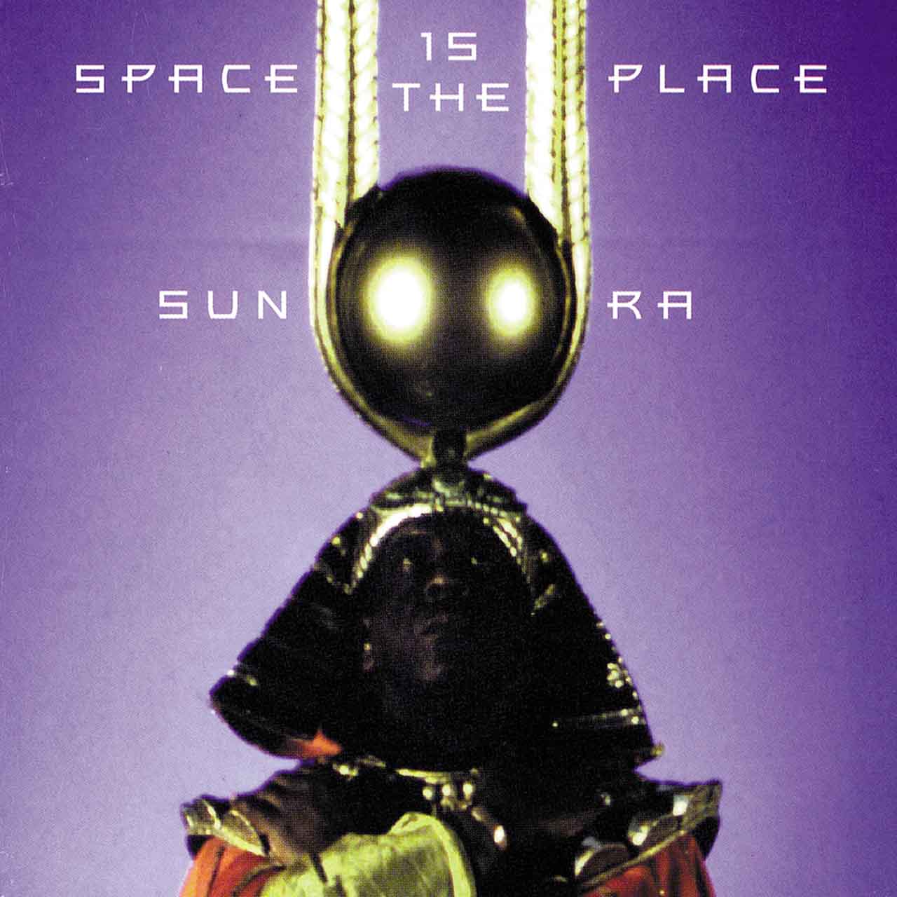 ‘Space Is The Place’: How Sun Ra Sowed The Seeds For Afro-Futurism