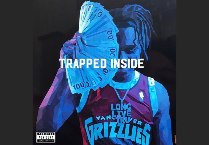 YC Woody’s ‘Trapped Inside’ Is Almost Here