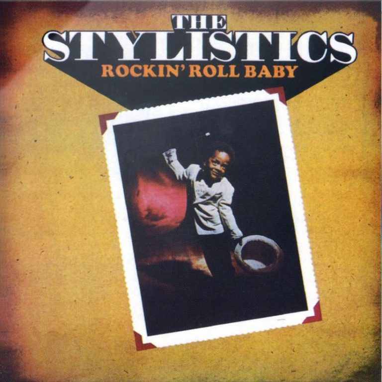 ‘Rockin’ Roll Baby’: Rockin‘ Soul From The Stylistics