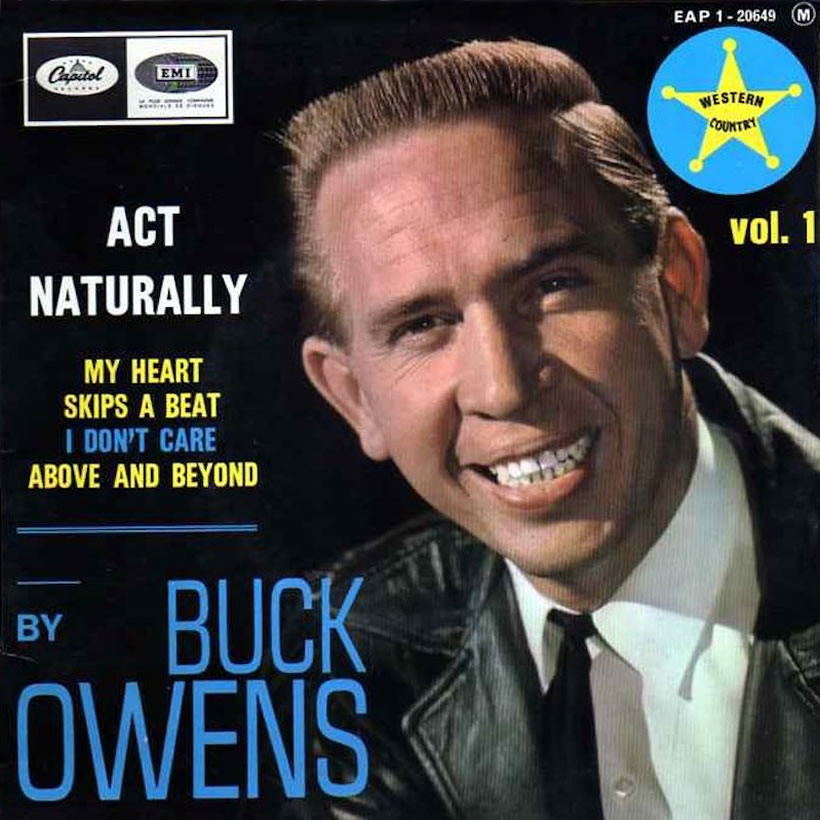 ‘Act Naturally’: Buck Owens Inspires The Beatles To Go Country