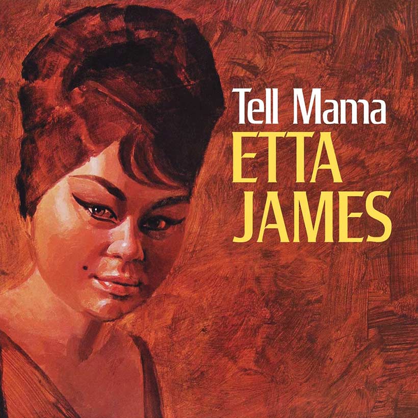 ‘Tell Mama’: How Etta James Birthed One Of The Finest 60s Soul Albums