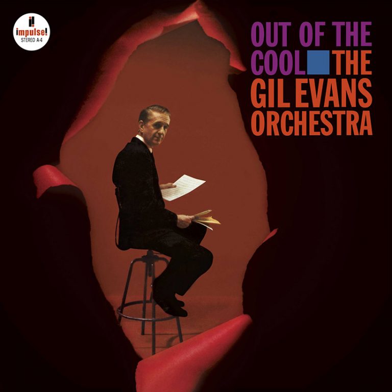 ‘Out of the Cool’: Celebrating Gil Evans’ Masterpiece