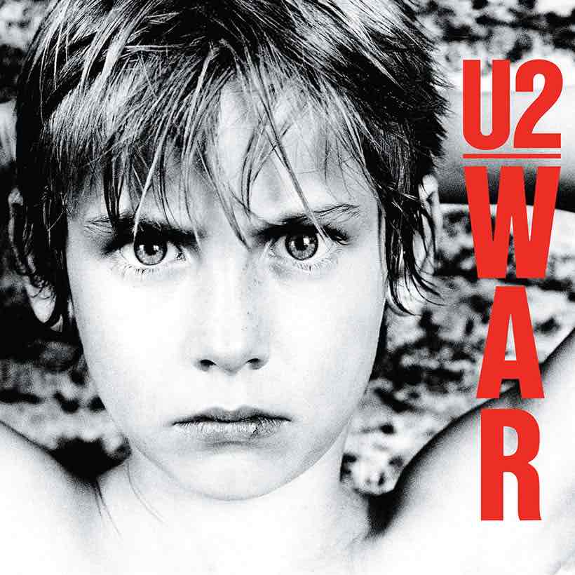 ‘War’: U2’s Declaration Of Intent With Third Album Statement