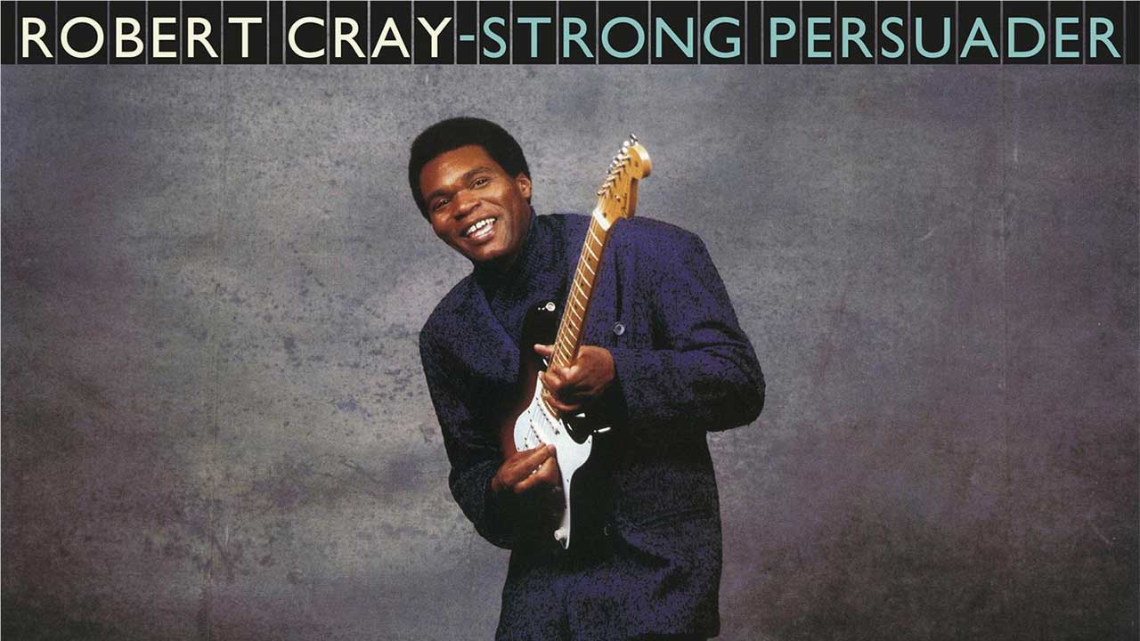 “One of the last genuine bluesmen out there – he is a legend and should be revered as such”: Strong Persuader by Robert Cray – Album Of The Week Club review