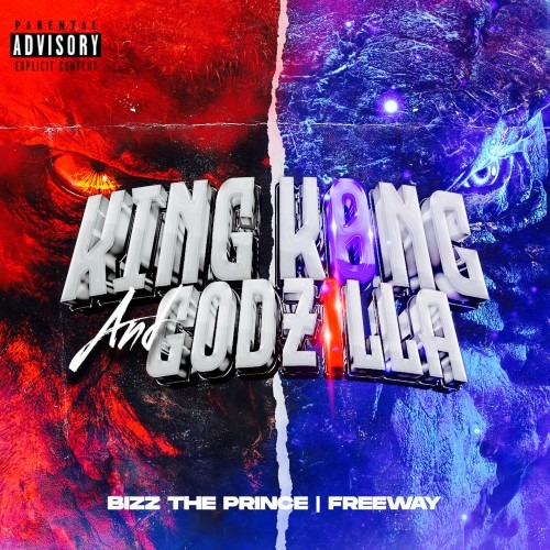 Bizz the Prince feat. Philly Freeway Called “King K0ng And Godz1lla”