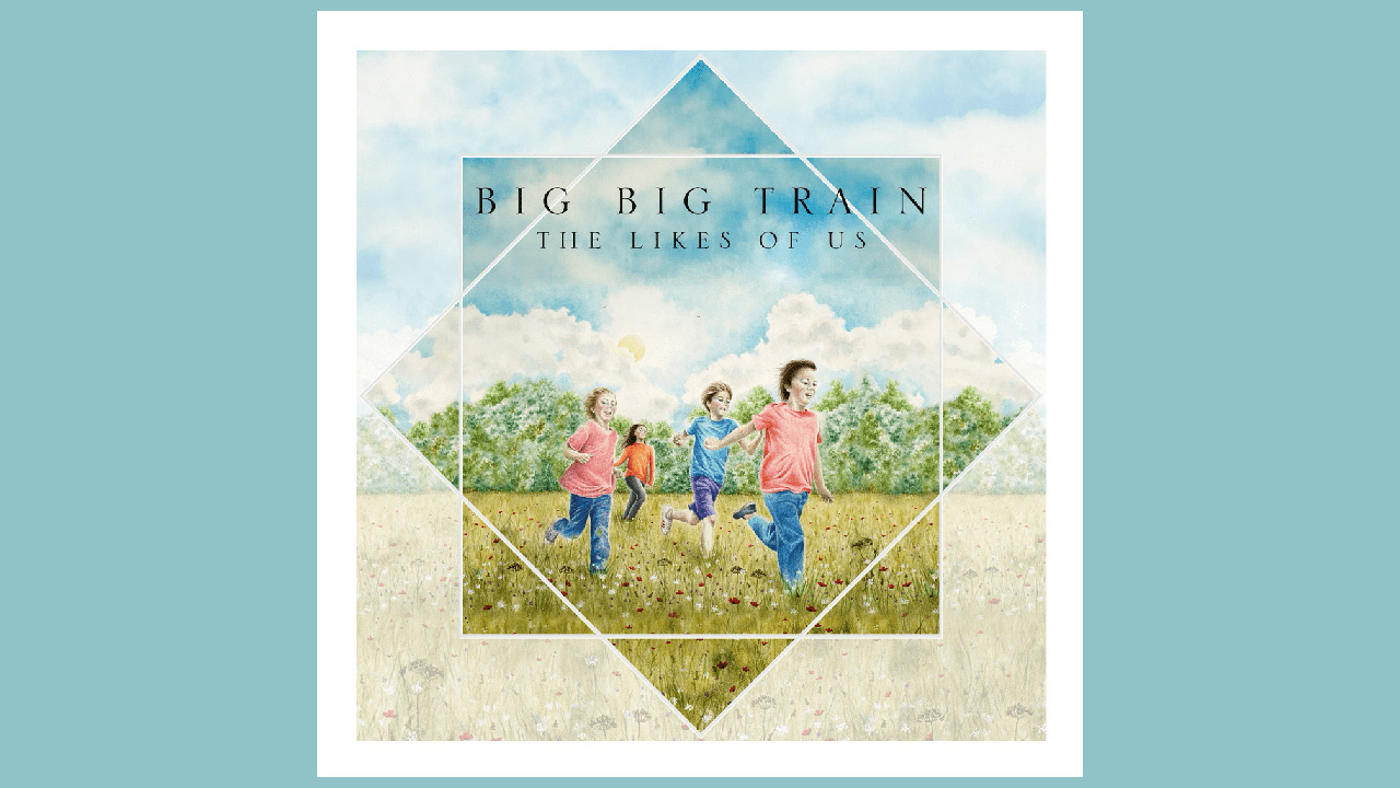 “An album of genuine warmth and quiet wonder – and if it’s a little safe, well, that’s understandable”: Revamped Big Big Train return with The Likes Of Us