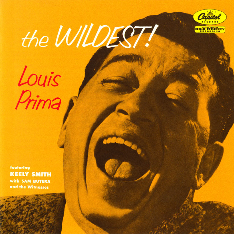 ‘The Wildest’: Why Louis Prima Was The Pre-Rock’n’Roll Crazy Man