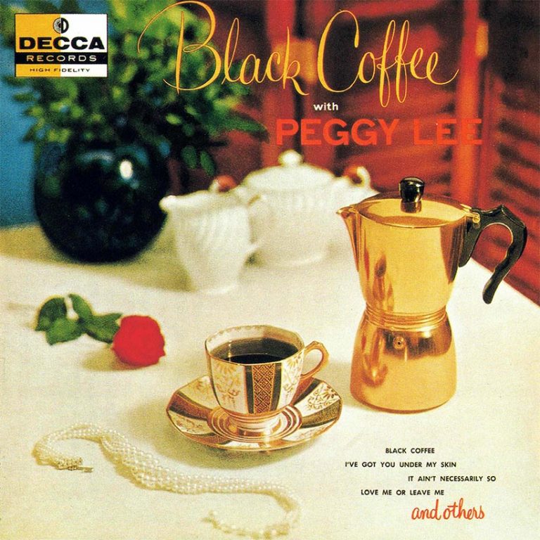 ‘Black Coffee’: Peggy Lee’s Darker Exploration Of Love