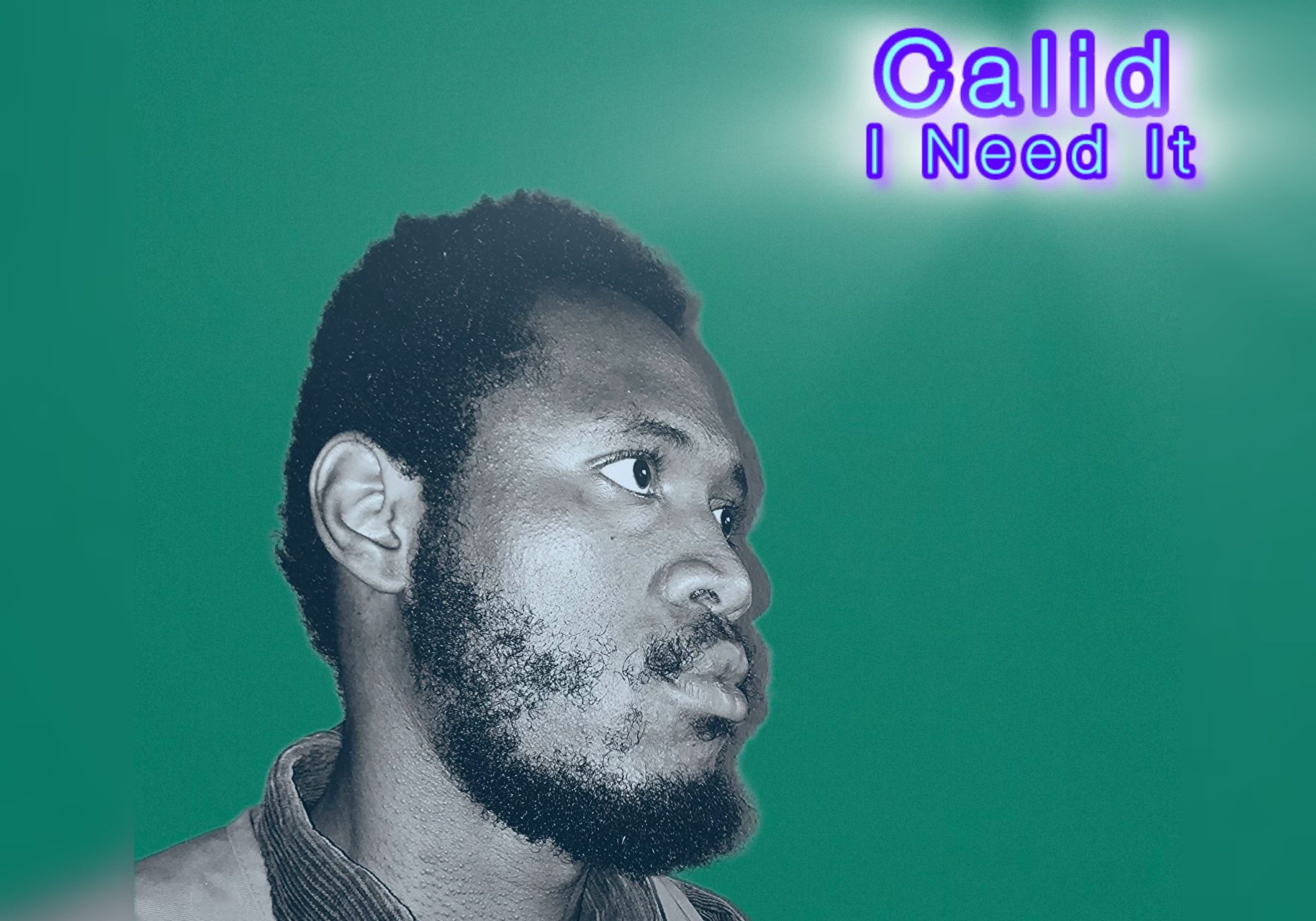 Introducing “I Need It” By Calid: A Soulful Anthem for Trap Mastery