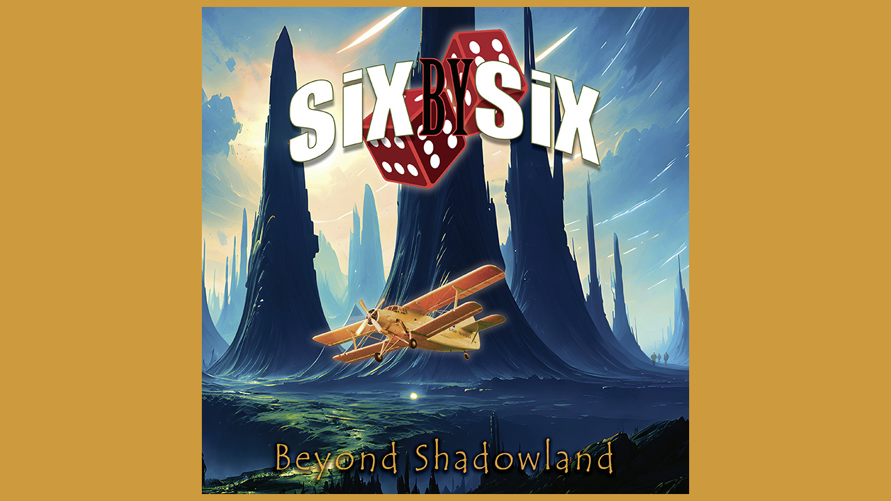 “An expansive, widescreen sound… and when Ian Crichton gets the wind in his sails, the results are spectacular”: Six By Six’s Beyond Shadowland