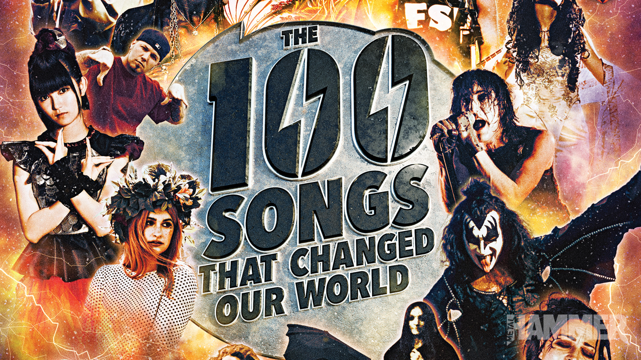 The new issue of Metal Hammer is a celebration of The 100 Songs That Changed Our World