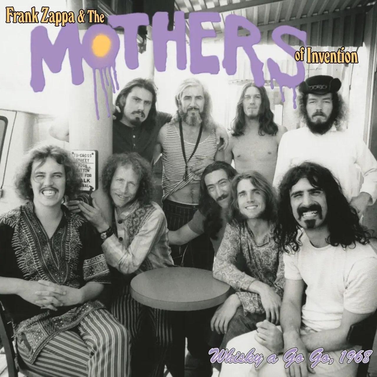 Frank Zappa And The Mothers of Invention’s Whisky A Go-Go, 1968′ Out Now