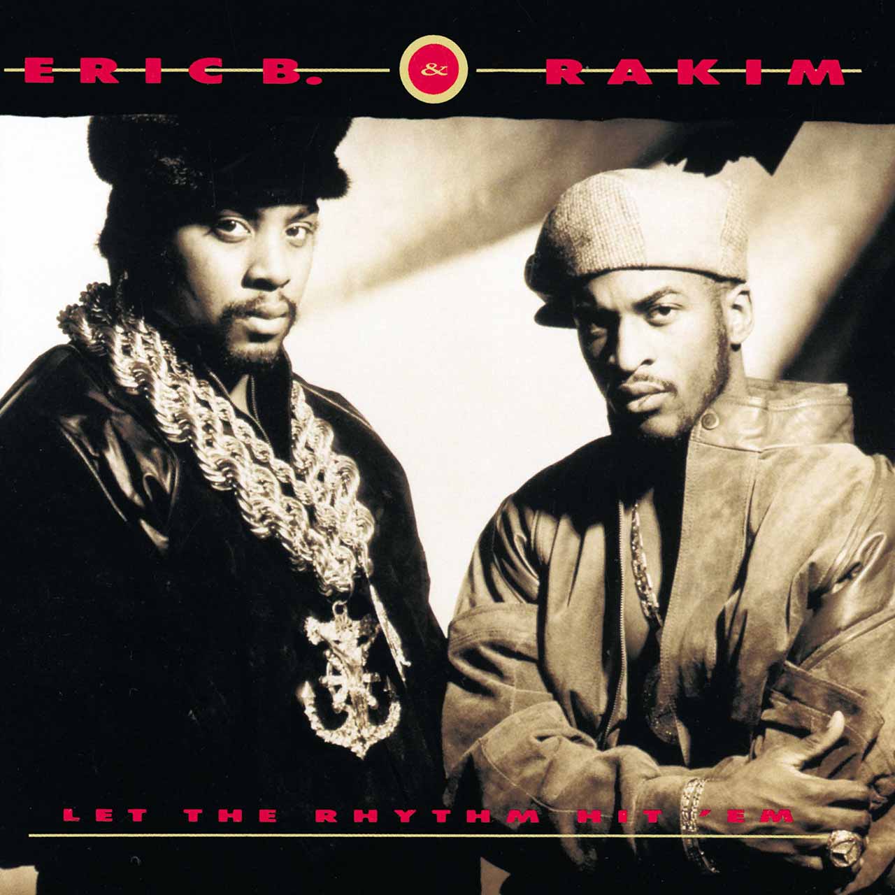 ‘Let The Rhythm Hit ‘Em’: Eric B & Rakim’s Statement Of Purpose