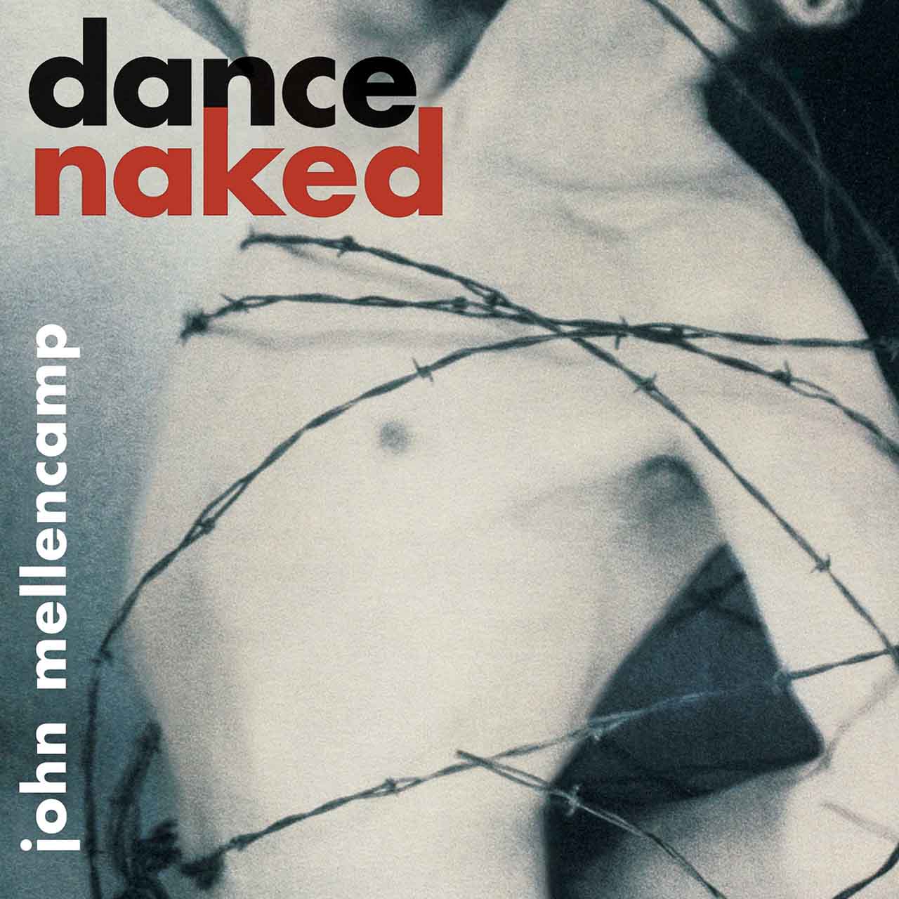 ‘Dance Naked’: John Mellencamp Returns To Rock ‘N’ Roll