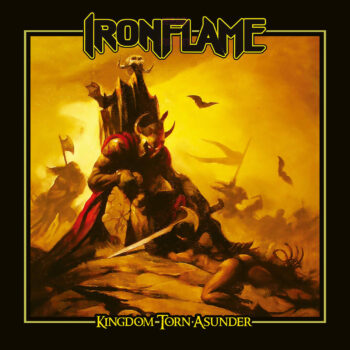 Ironflame – Kingdom Torn Asunder Review