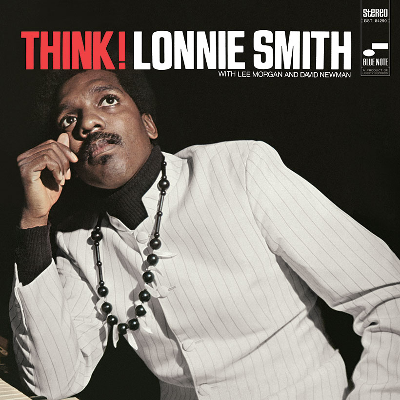 ‘Think!’: How Lonnie Smith Became The Hero Of The Hammond