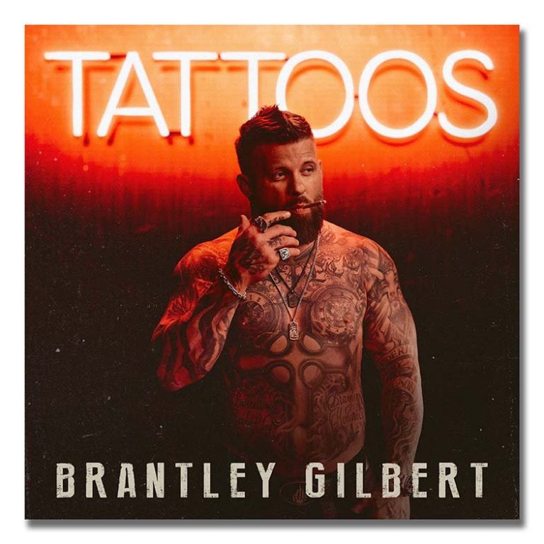 Brantley Gilbert to Release Seventh Studio Album “Tattoos” on 9/13