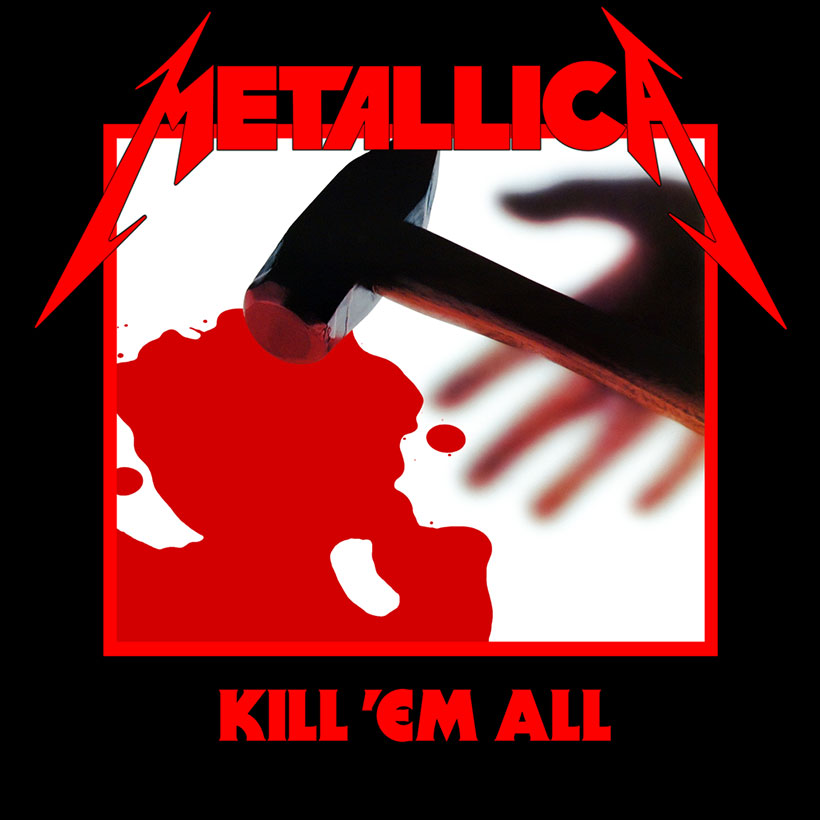 ‘Kill ’Em All’: The Influence Of Metallica’s Murderously Good Debut Album