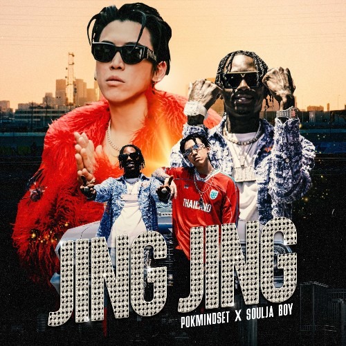 Thailand Rapper POKMINDSET Heats Up The Streets With “Jing Jing” Featuring SOULJA BOY