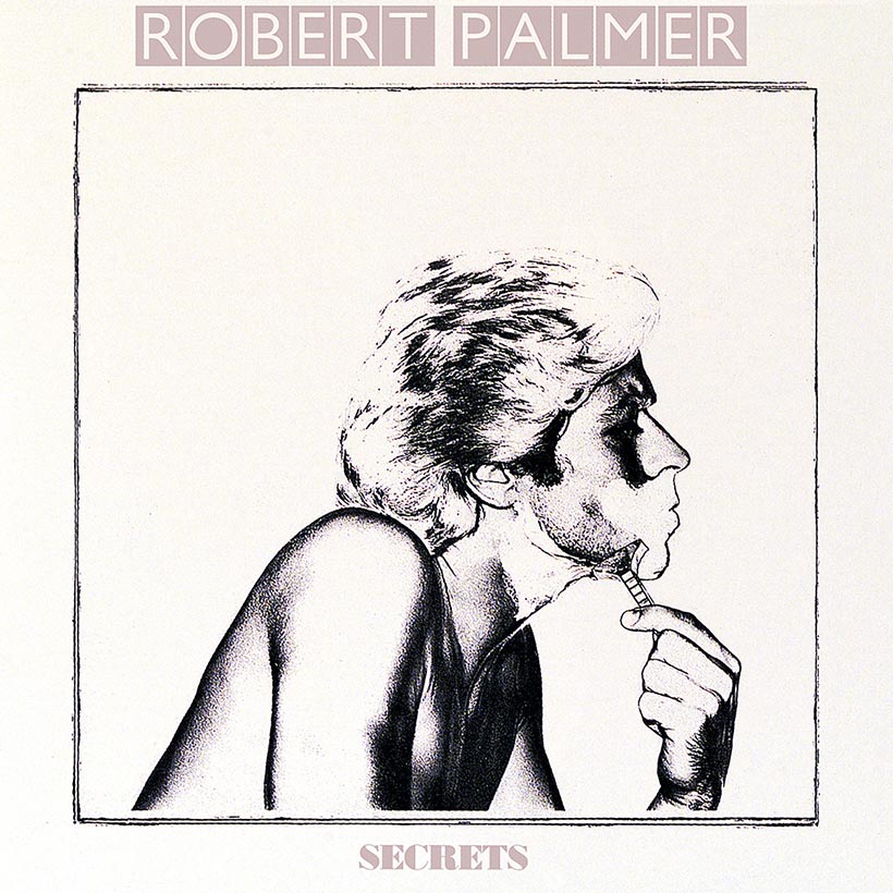 ‘Secrets’: Robert Palmer’s Rock And Soul Confidential