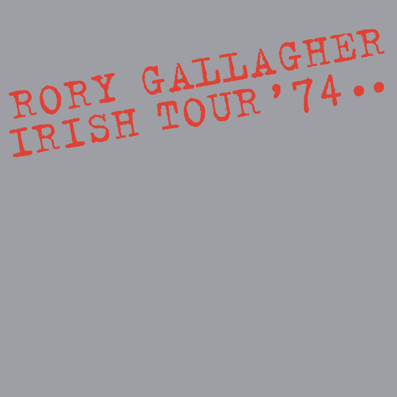 ‘Irish Tour ‘74’: How Rory Gallagher’s Classic Live Album Brought The People Together