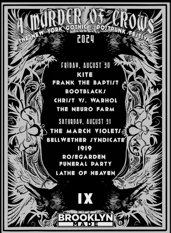 NYC Goth Festival A Murder of Crows Returns with The March Violets, Kite, 1919, Frank the Baptist, and More!