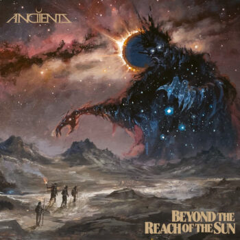 Anciients – Beyond the Reach of the Sun Review