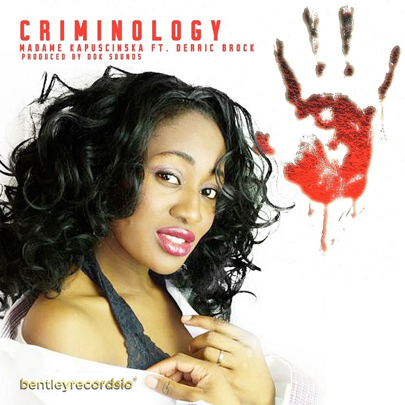 Madame Kapuscinska Drops Electrifying New Hip-Hop Single “Criminology” Featuring Derric Brock