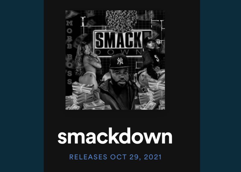 Mobb Boss Motivates the Hustle With Upcoming Single “Smackdown”