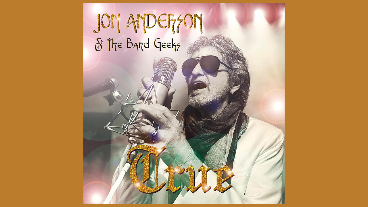 “No pale rehash of former glories, but a genuine triumph in a state-of-the-art setting”: Jon Anderson And The Band Geeks’ True