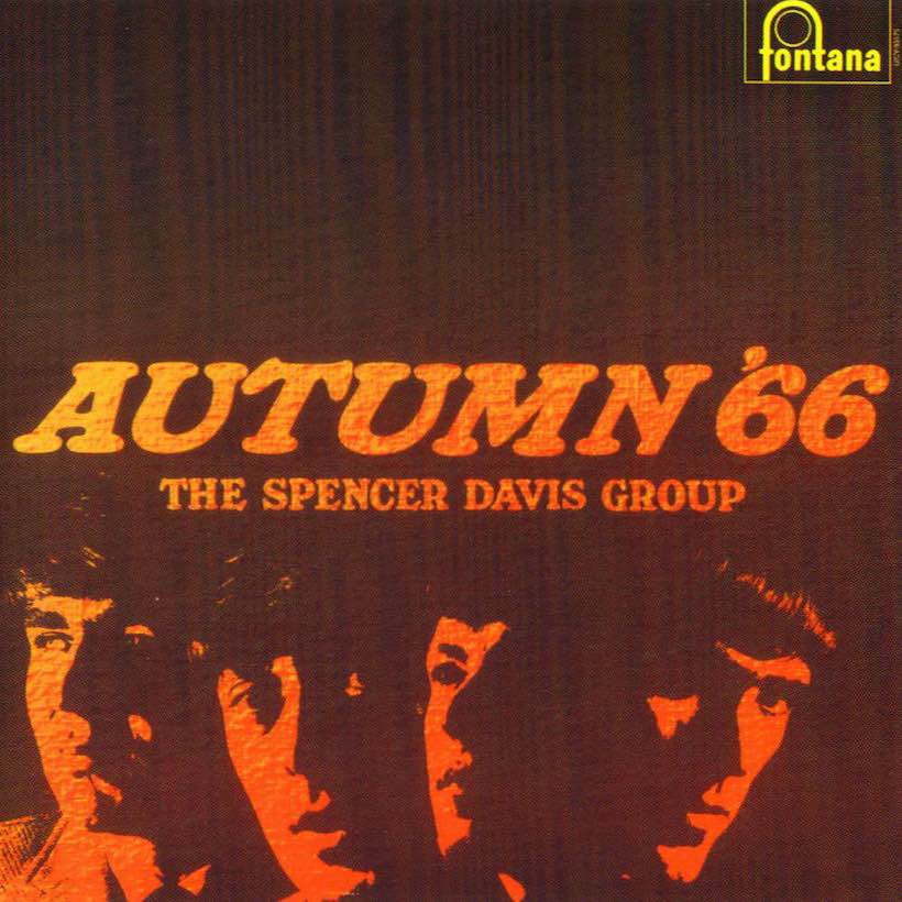 ‘Autumn ’66’: Fall Arrives Early For The Spencer Davis Group