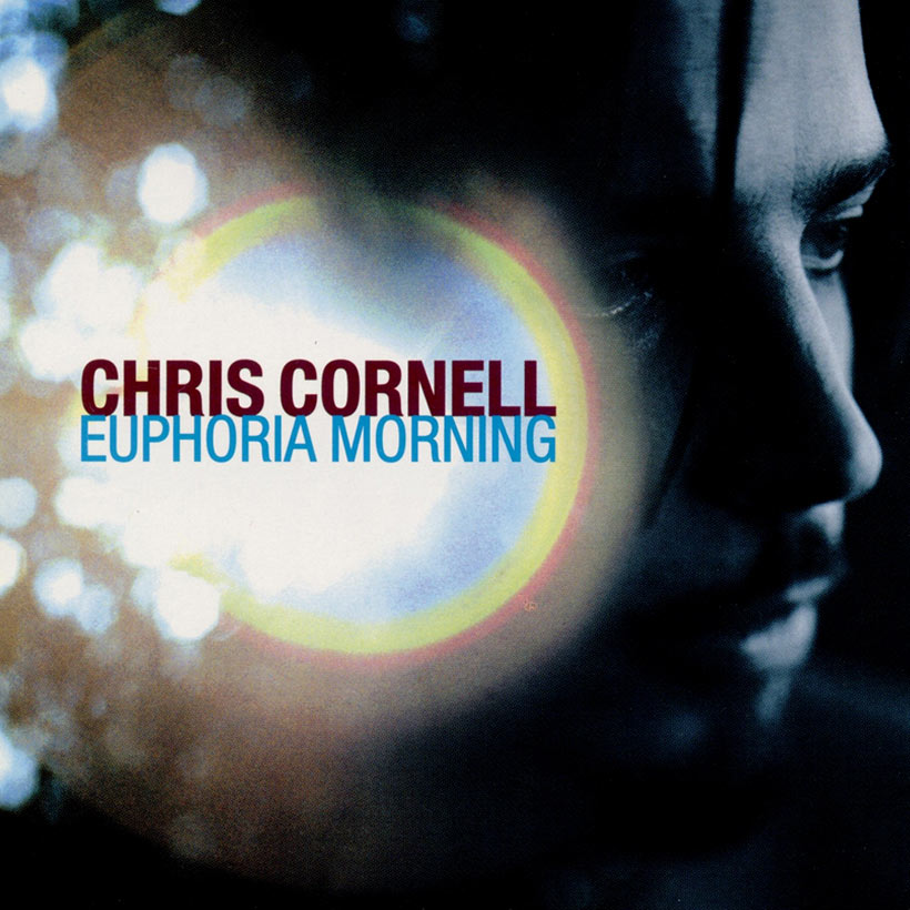 ‘Euphoria Morning’ A Fresh Start For Chris Cornell