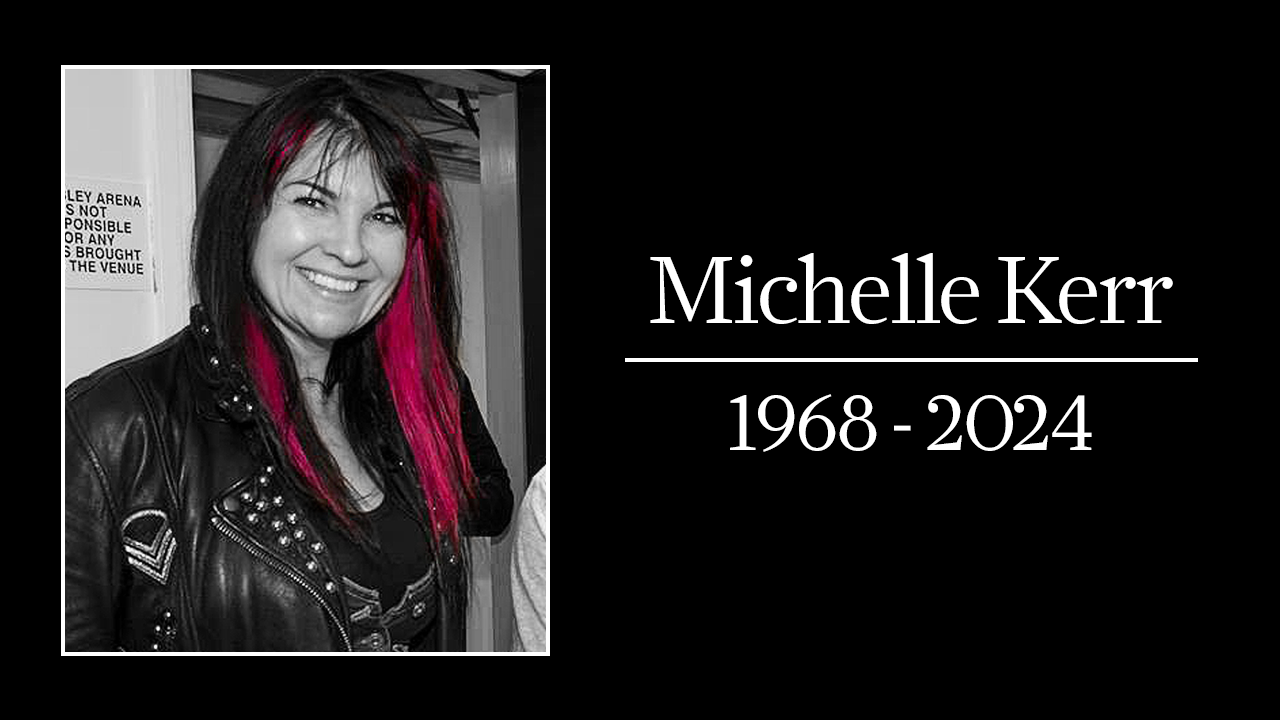 “A true believer, sharp as a knife, heart of gold.” A tribute to Michelle Kerr, the ass-kicking, passionate PR legend who helped shape modern metal as we know it