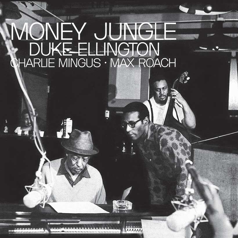 ‘Money Jungle’: Duke Ellington, Charles Mingus And Max Roach’s Revelatory Summit